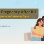 Signs of Pregnancy After IUI: Symptoms and Warning Signs