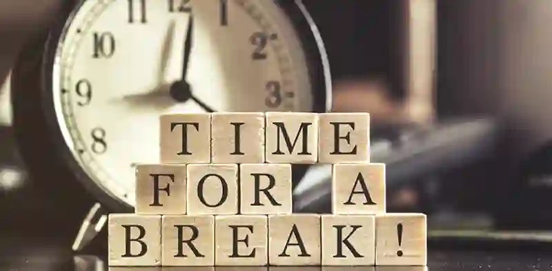 Time for a break 